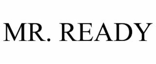 mr. ready