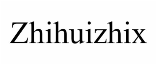 zhihuizhix