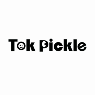 tok pickle