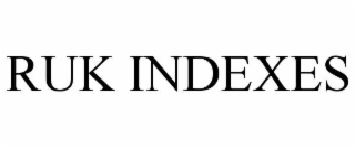 ruk indexes