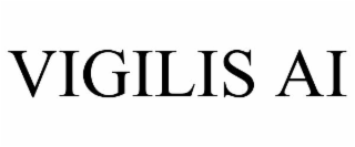 vigilis ai