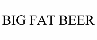 big fat beer