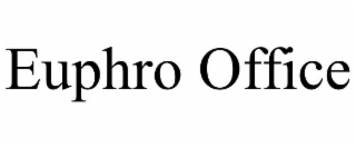 euphro office