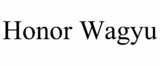 honor wagyu