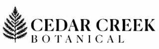 cedar creek botanical