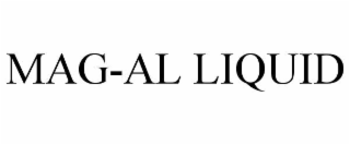 mag-al liquid