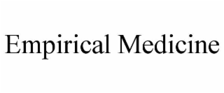 empirical medicine