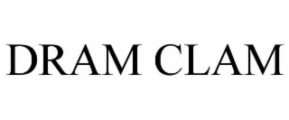 dram clam