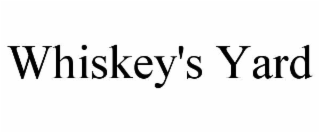 whiskey's yard