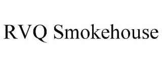 rvq smokehouse
