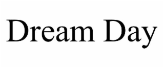 dream day
