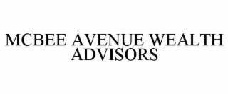 mcbee avenue wealth advisors