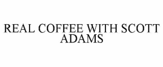 real coffee with scott adams