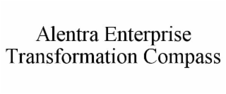 alentra enterprise transformation compass