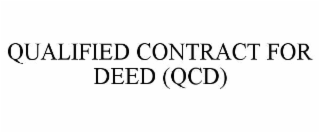 qualified contract for deed (qcd)