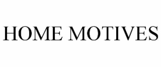 home motives
