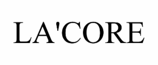 la'core