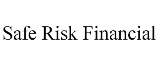 safe risk financial