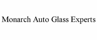 monarch auto glass experts