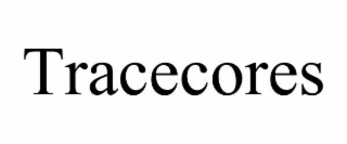 tracecores