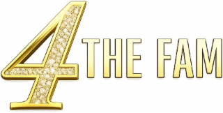 4 the fam