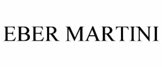 eber martini