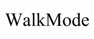 walkmode