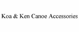 koa & ken canoe accessories