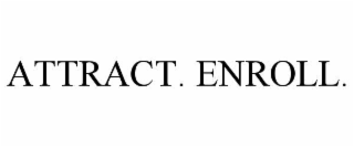 attract. enroll.