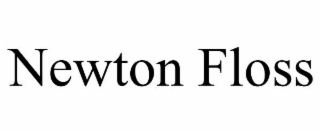 newton floss