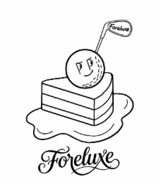 foreluxe