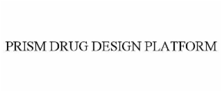 prism drug design platform