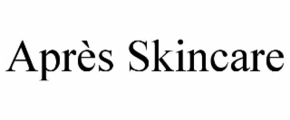 aprÈs skincare