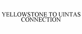 yellowstone to uintas connection
