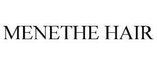menethe hair