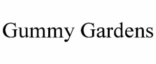 gummy gardens