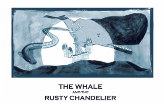 the whale and the rusty chandelier