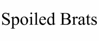spoiled brats