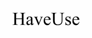 haveuse