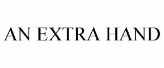 an extra hand