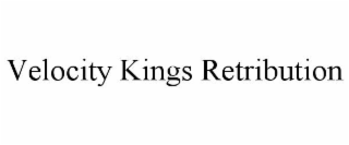 velocity kings retribution