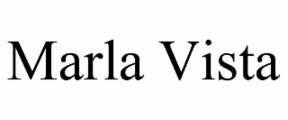 marla vista