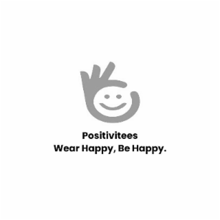 wear happy, be happy. positivitees