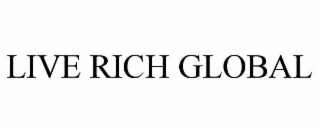 live rich global