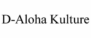 d-aloha kulture
