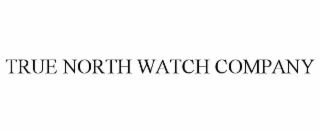 true north watch company