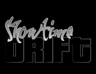 showtime drift