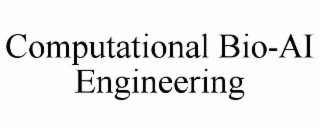 computational bio-ai engineering