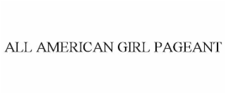 all american girl pageant