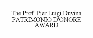 the prof. pier luigi duvina patrimonio d'onore award